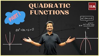 Quadratic Functions (Part 1)|Cambridge IGCSE (0606) & O level (4037) Additional Maths | Full course