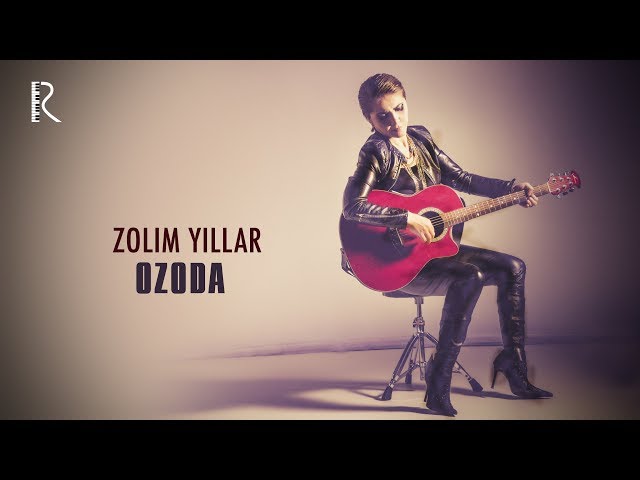 Ozoda Nursaidova - Zolim yillar | Озода Нурсаидова - Золим йиллар