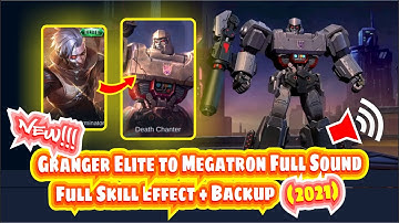 Granger Elite to Megatron With Voice/Full Sound Skin Script | Mobile Legends