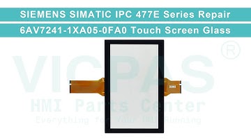 Siemens Simatic IPC 477E 19" Multitouch Series 6AV7241-1XA05-0FA0 HMI Panel Glass Replacement