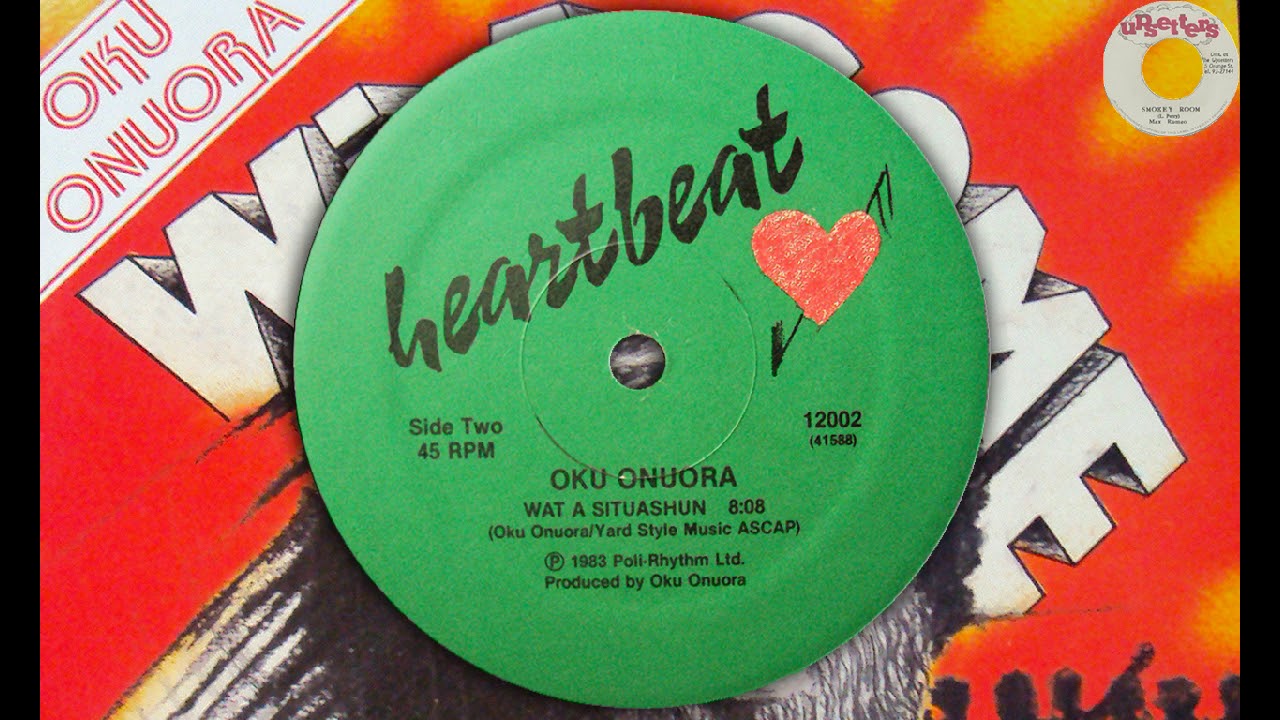 WAT A SITUASHUN (WHAT A SITUATION) ⇒12 INCH⇐⬥Oku Onuora⬥