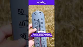 Canicule : Quelles seront les villes les plus invivables en France en 2050 ?
