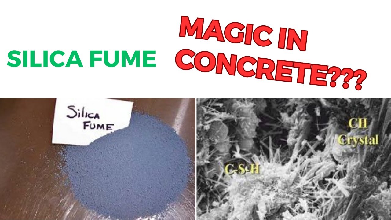Effect Of Silica Fume On Concrete YouTube Effect Of Silica Fume On Concrete YouTube
