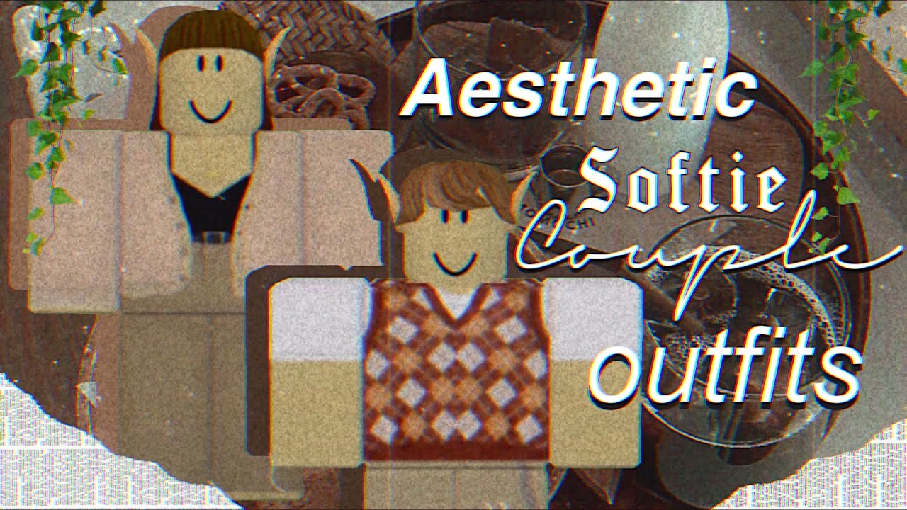 6 aesthetic softie couple outfits on roblox - YouTube