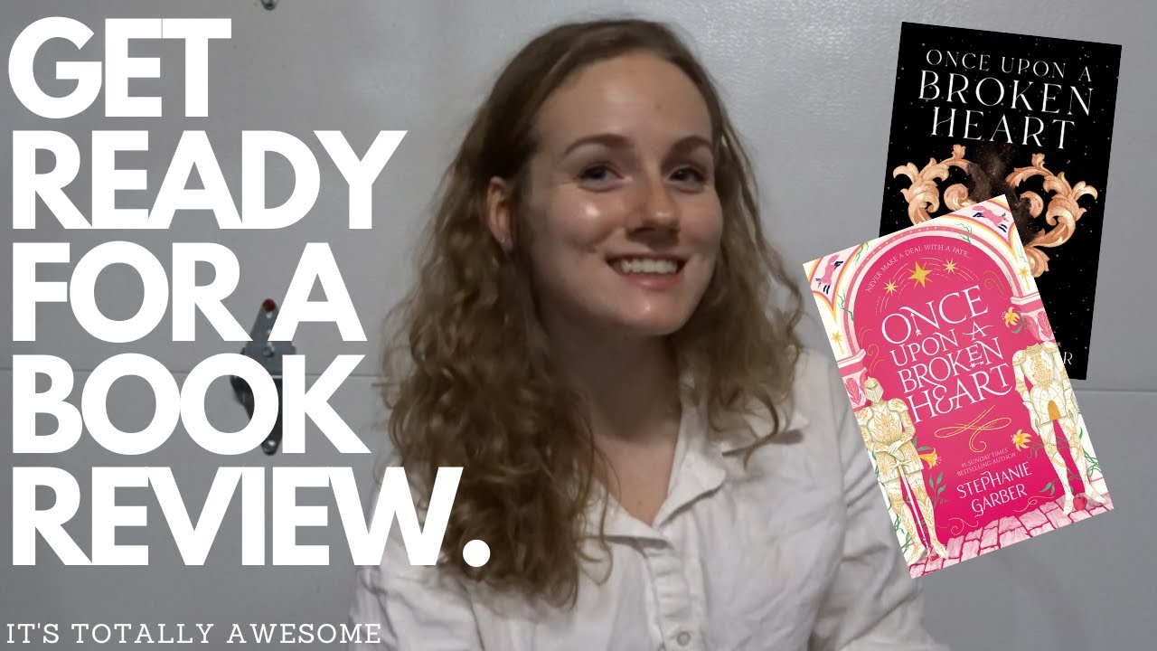 Laura's Library I Once Upon a Broken Heart Book Review - YouTube