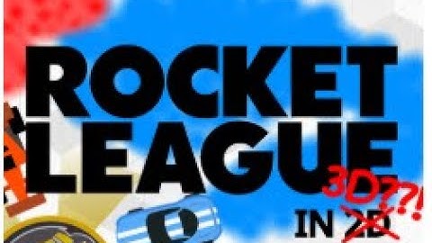 Rocket League 2d on Scratch