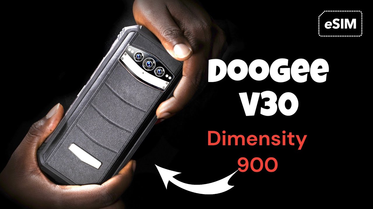 Doogee v30 series - flagship king of rugged smartphones