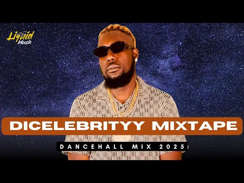 Dancehall Mix 2025 | Dicelebrityy Mixtape ft Teejay, Skillibeng, Spice, Rytikal & Sikka Rymes