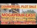 Id85 commercial plot sale in chennai mogappair east prime plot 4080 south facing collector nagar