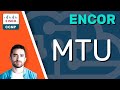 CCNP ENCOR Maximum Transmission Unit MTU ENCOR 350 401 Complete Course CCNP ENCOR Maximum Transmission Unit MTU ENCOR 350 401 Complete Course