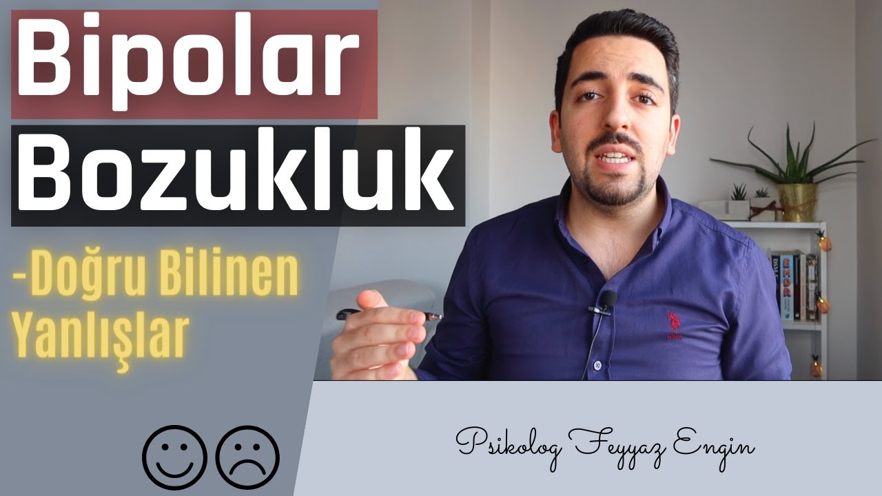 Bipolar Bozukluk / Şehir Efsaneleri / Mitler / Doğru Bilinen Yanlışlar
