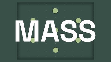 Introducing: Mass