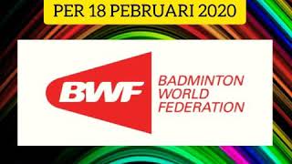 Update Rangking Badminton Dunia []BWF[] Pemain Indonesia, Per 18 Pebruari 2020