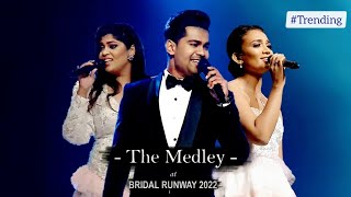 The Medley | RAWEEN KANISHKA - NADINI PREMADASA - RAINI CHARUKA [Live]