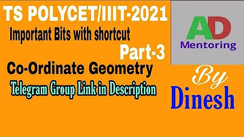 TS POLYCET/IIIT-2021|Class-10 |Co-Ordinate Geometry  Part-3-AD Mentoring