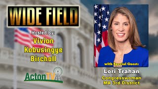 Wide Field: Congresswoman Lori Trahan