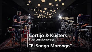 Meinl Percussion - Cortijo Küsters - El Songo Morongo