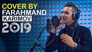 Фарахманд Каримов - лайли лайли 2019 /Farahmand Karimov-layli layli 2019