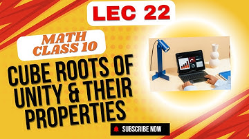 #Math#Class10#Unit 2 #Cube Roots of Unity and Their Properties