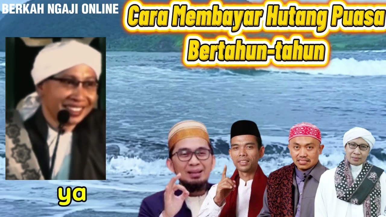 PUNYA HUTANG RAMADHAN BERTAHUN-TAHUN? BEGINI CARA MELUNASINYA