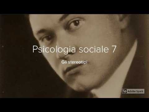 Psicologia sociale 7. Gli stereotipi