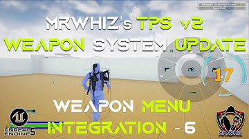 TPSv2 Weapon System Update 017 - Weapon Menu Integration - 6