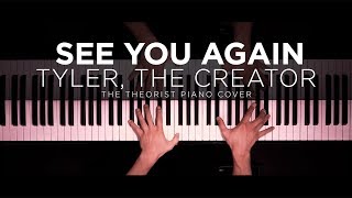 Miniatura del video "Tyler, The Creator ft. Kali Uchis - See You Again | The Theorist Piano Cover"