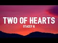 Stacey Q - Two Of Hearts (TikTok, sped up) [Lyrics] | Two of hearts, two hearts that beat as one