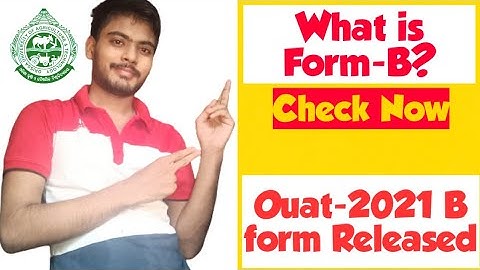 OUAT-2021 B-FORM Released || What Is B-form?|| Check Now