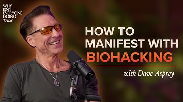 80. Biohacking Your Brain (and Your Reality) with Dave Asprey | Part 1