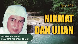 [Audio Full] #35 CARA MENSYUKURI NIKMAT - Pengajian KH. AHMAD ASRORI AL-ISHAQI