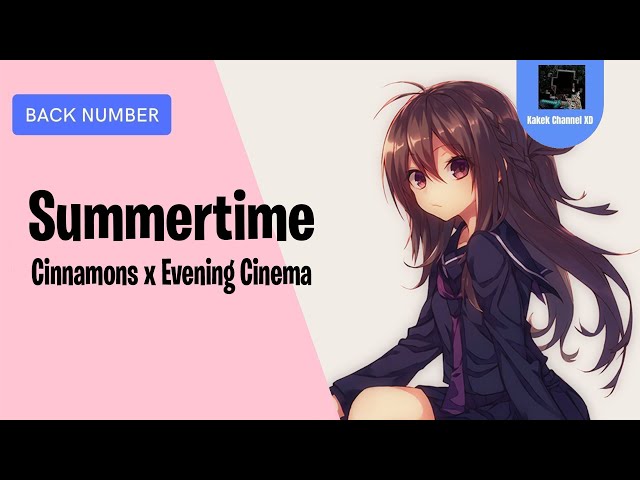 Summertime - Cinnamons x Evening Cinema - YouTube