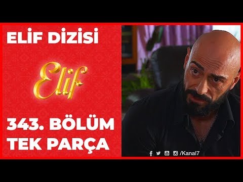 Elif 343.Bölüm