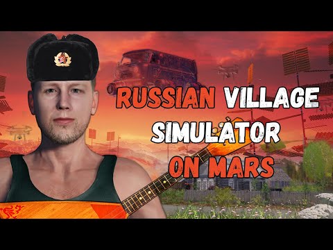 Russian CyberVillage Simulator — Trailer