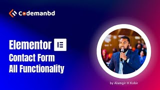 Elementor Contact Form All Functionality || Alamgir H Kobir