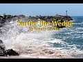 Surfin&#39; the Wedge   Greasy Lincoln
