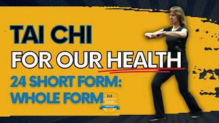 Healthspan Tai Chi - 24 Short Form: FULL FORM