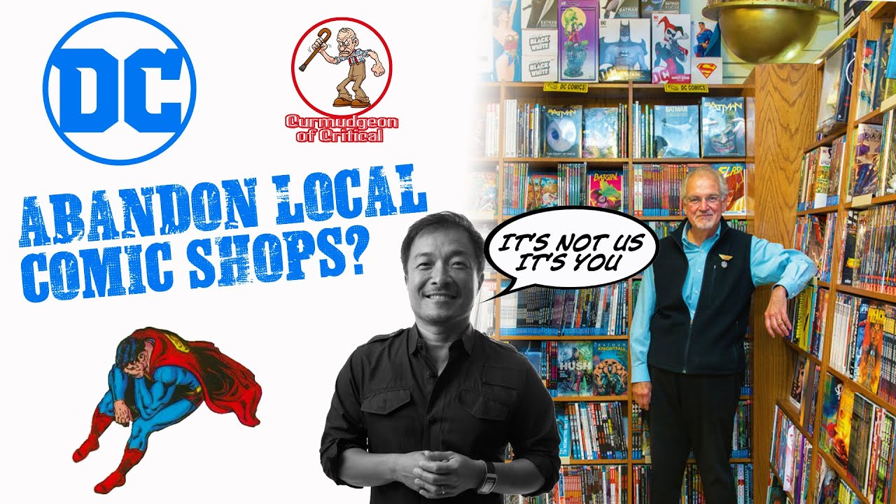 DC COMICS ABANDON Local Comic Shops? What’s Happening?