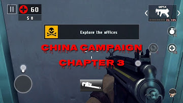 CHINA CAMPAIGN | CHAPTER 3 | DEAD TRIGGER 2 | WALKTHROUGH | HARD MODE |