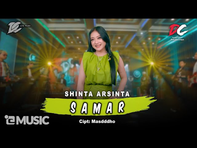 SHINTA ARSINTA - SAMAR (OFFICIAL LIVE MUSIC) - DC MUSIK class=