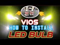 How to Install LED BULB ALL WEATHER YELLOW FOR VIOS JJDIYCOSTUMS