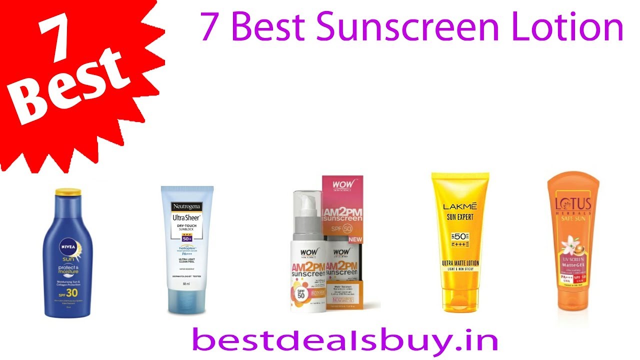 7 Best Sunscreen Lotions in india YouTube