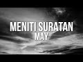 May - Meniti Suratan (Lyric Video) Best Audio