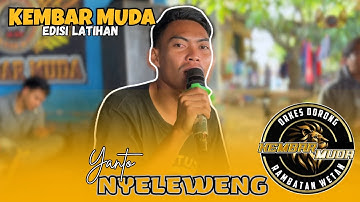 NYELEWENG VOC. YANTO | SINGA DEPOK KEMBAR MUDA | EDISI LATIHAN