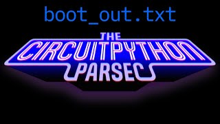要在庫確認【国内発・すぐ届く】BoTT / SCRIPT LOGOキーチェーン John Park's CircuitPython Parsec: Boot_Out.txt @adafruit