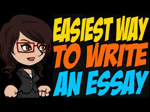 What is an easy way to write an essay