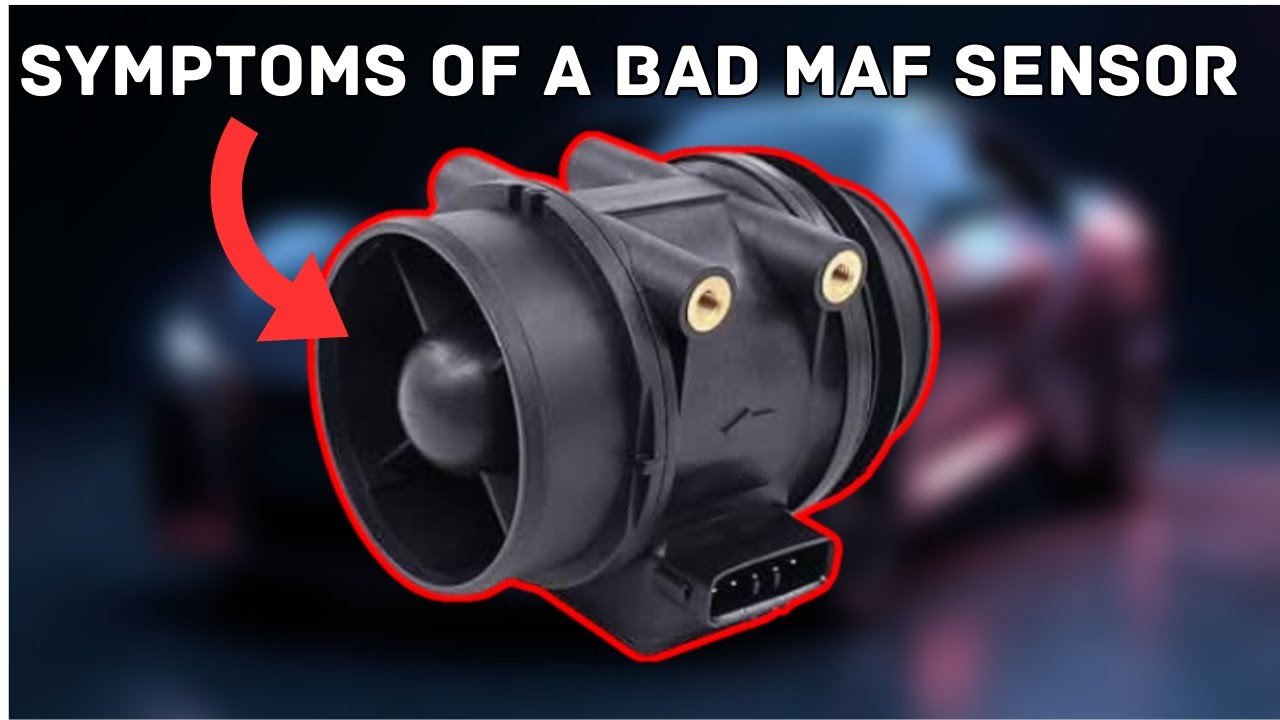 7 SYMPTOMS of a BAD or DIRTY MAF SENSOR - YouTube