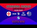 🏴󠁧󠁢󠁥󠁮󠁧󠁿 England VS 🇳🇿 New Zealand (International Friendly + Football Statistics)