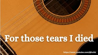 For those tears I died (full version) - Fingerstyle Guitar Tab chords