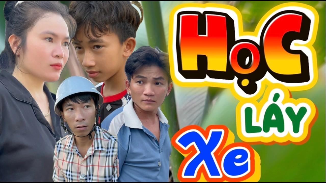 Anh Hai Toát Mồ Hôi Rơi Nước Mắt Khi Dạy Lái Xe Cho Tư Nhọn || HỌC LÁI XE || Hài Ngắn Mới Vui Nhất..